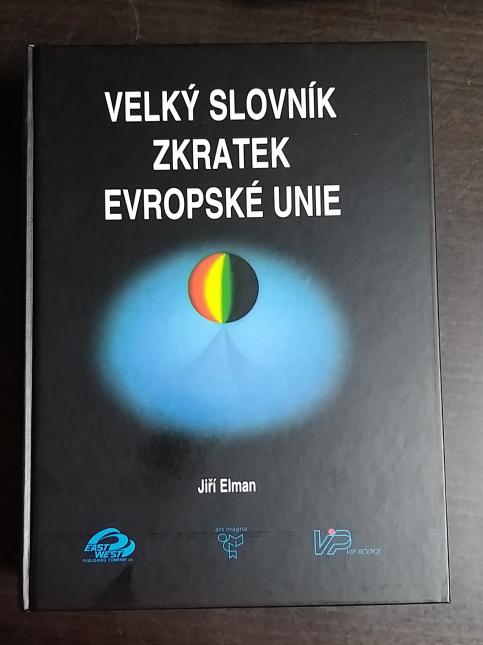 Velký slovník zkratek evropské unie