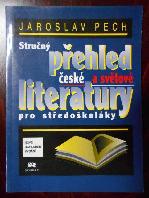 Stručný přehled české a světové literatury pro středoškoláky