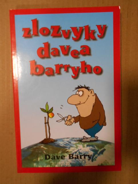 Zlozvyky Davea Barryho