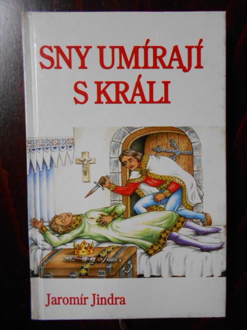 Sny umírají s králi