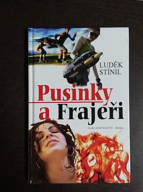 Pusinky a Frajeři