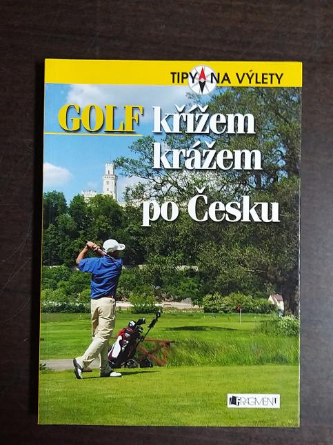 Golf křížem krážem po Česku