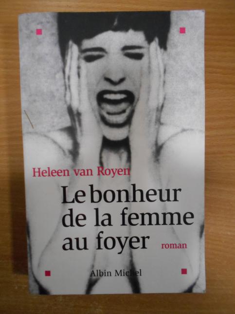 Le Bonheur de la femme au foyer