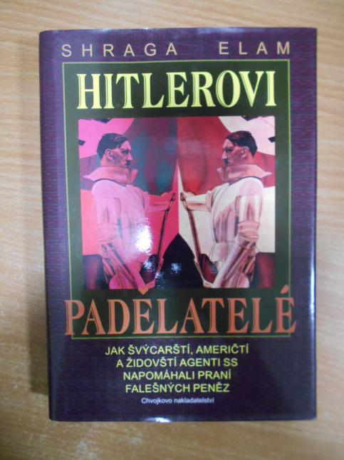 Hitlerovi padělatelé