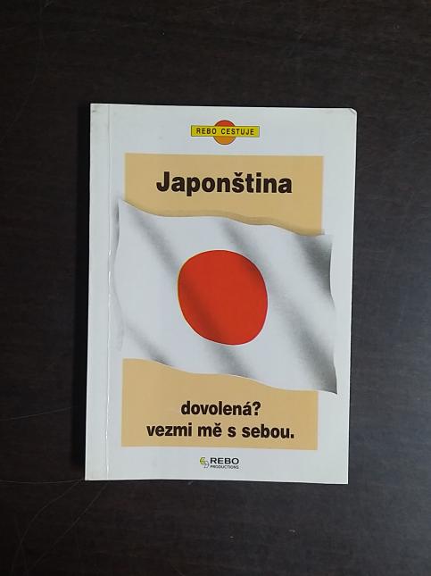 Japonština - dovolená? Vezmi mě s sebou