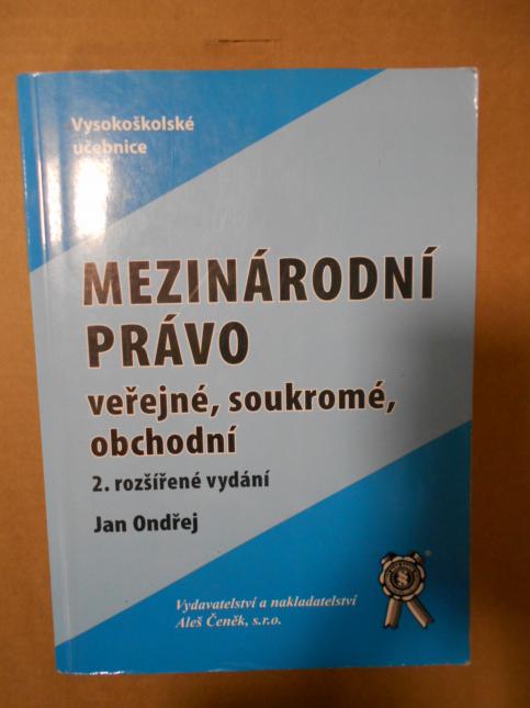 Mezinárodní právo veřejné, soukromé, obchodní