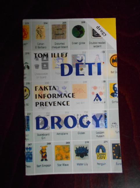 Děti a drogy : fakta, informace, prevence