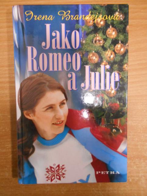Jako Romeo a Julie