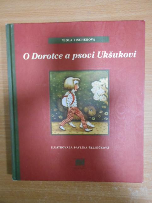 O Dorotce a psovi Ukšukovi