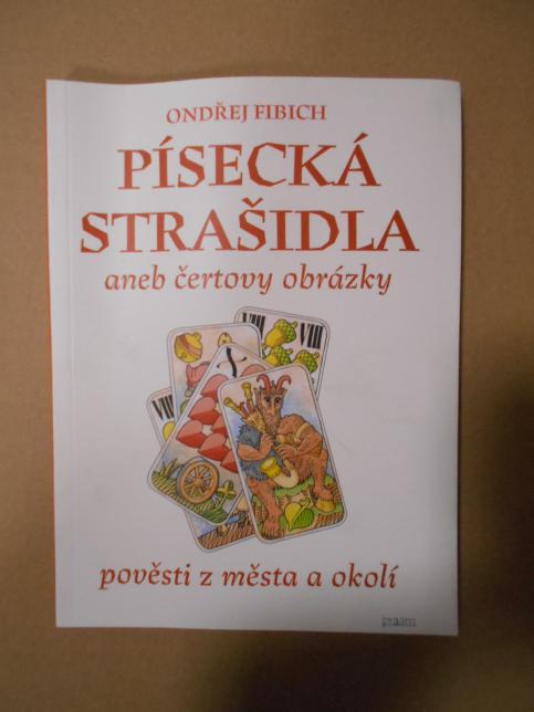 Písecká strašidla aneb čertovy obrázky: pověsti z města a okolí