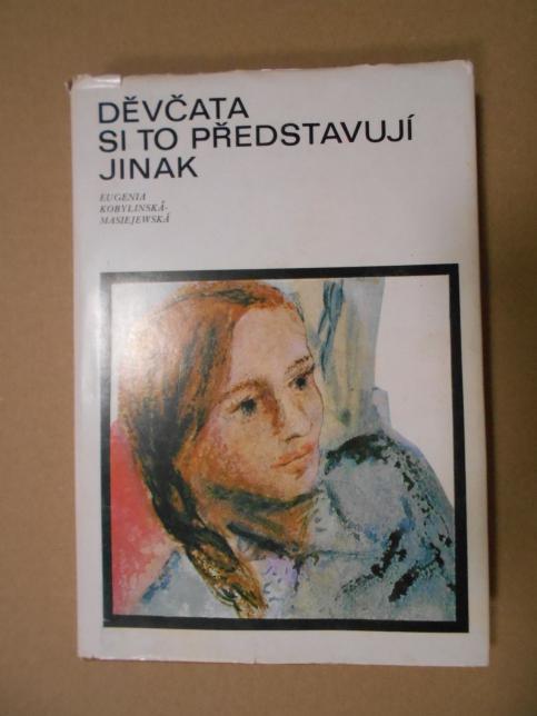 Děvčata si to představují jinak