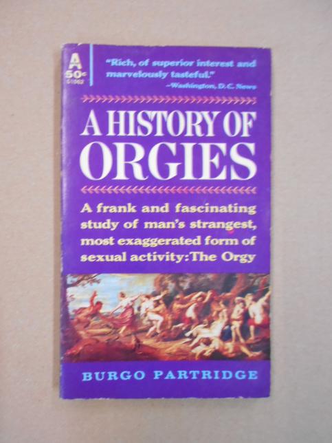 A History of Orgies 