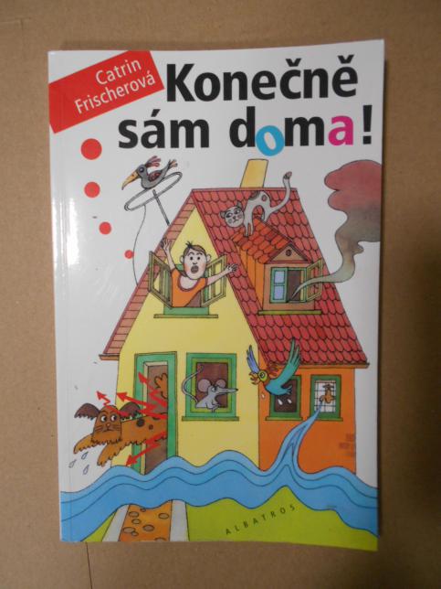 Konečně sám doma!