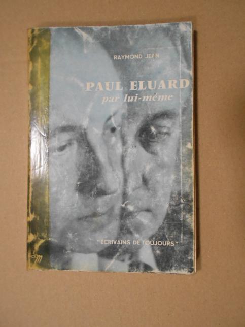 PAUL ELUARD par lui-meme