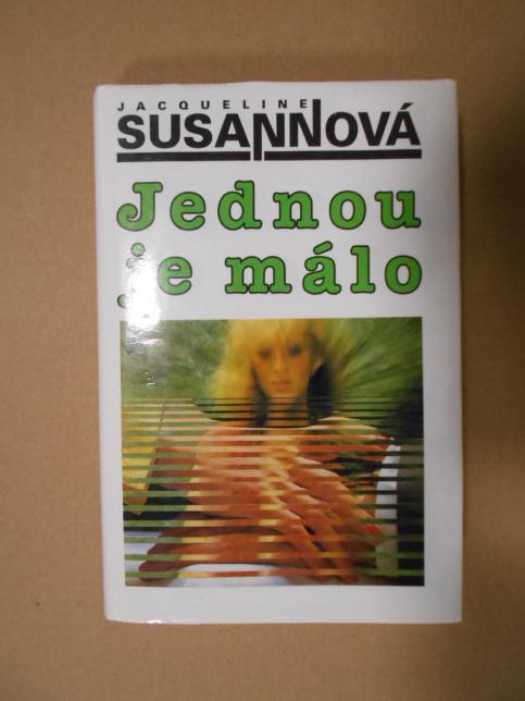 Jednou je málo