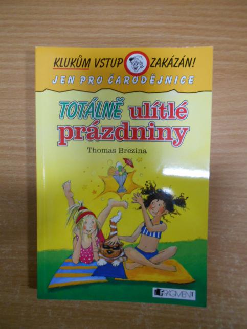 Totálně ulítlé prázdniny