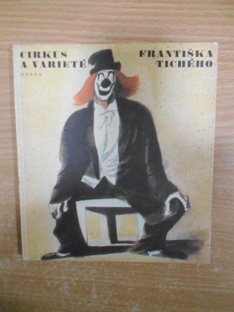 Cirkus a varieté Františka Tichého