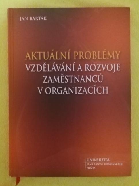 Aktuální problémy vzdělávání a rozvoje zaměstnanců v organizacích