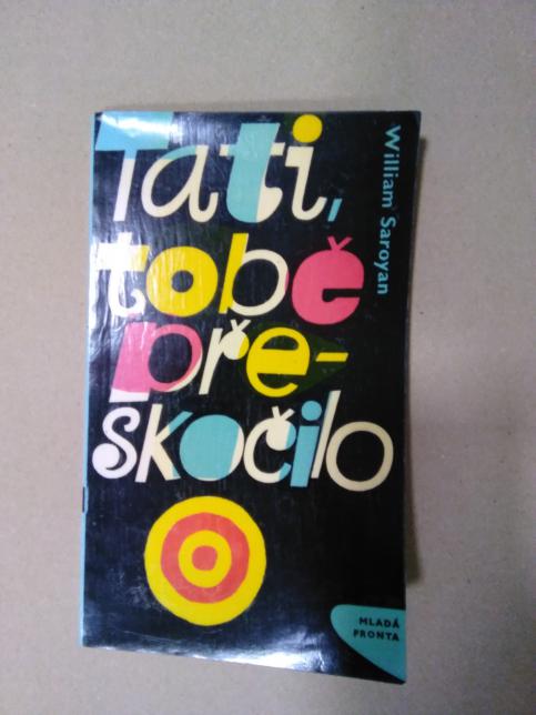 Tati, tobě přeskočilo
