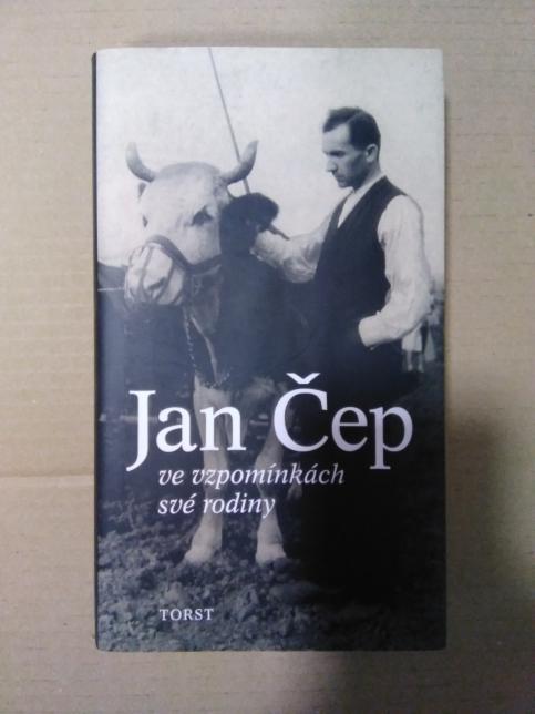 Jan Čep ve vzpomínkách své rodiny