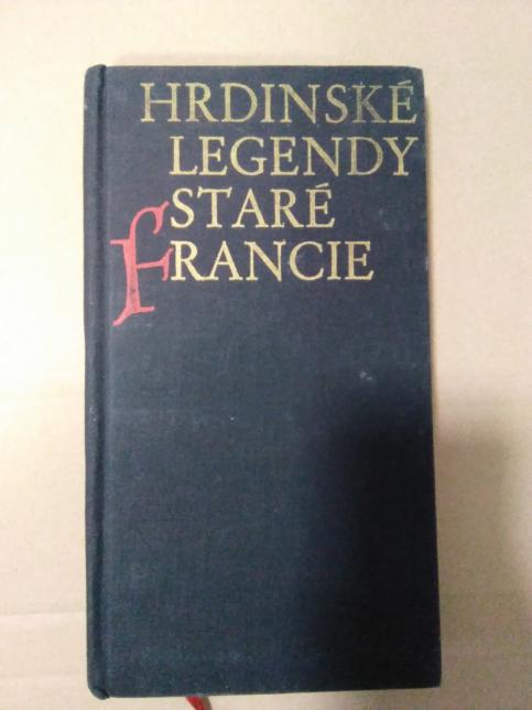 Hrdinské legendy staré Francie