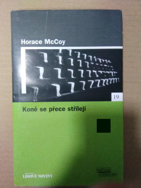 Koně se přece střílejí