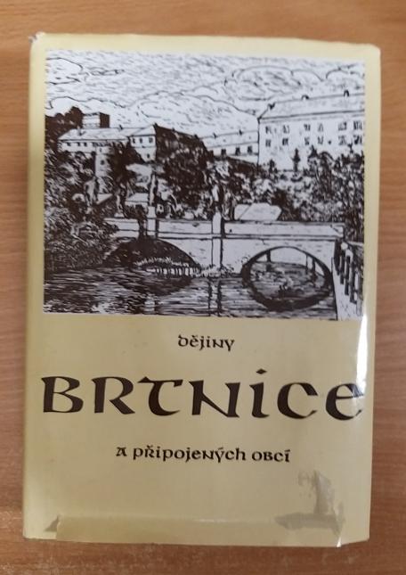 Dějiny Brtnice a připojených obcí
