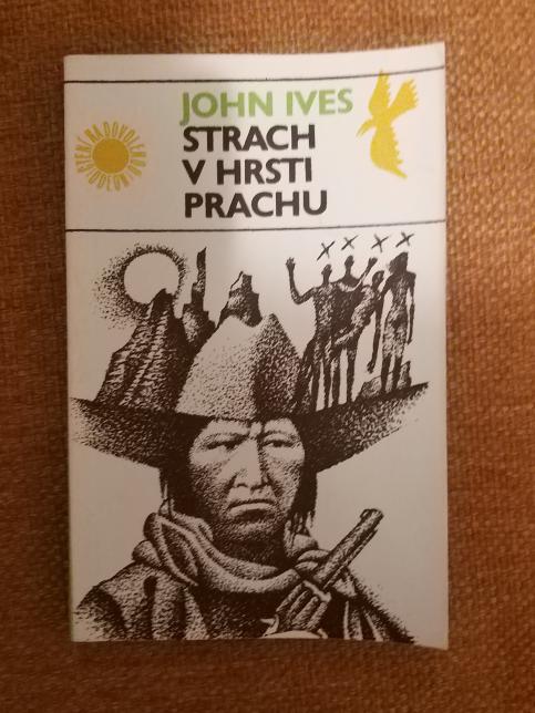 Strach v hrsti prachu