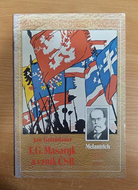 T.G. Masaryk a vznik ČSR