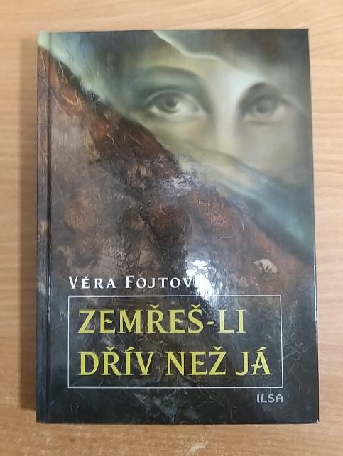 Zemřeš-li dřív než já