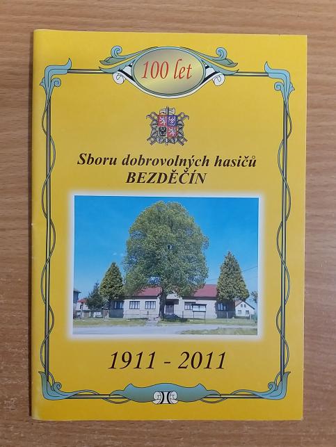 100 let Sboru dobrovolných hasičů Bezděčín