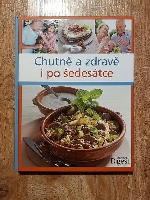 Chutně a zdravě i po šedesátce