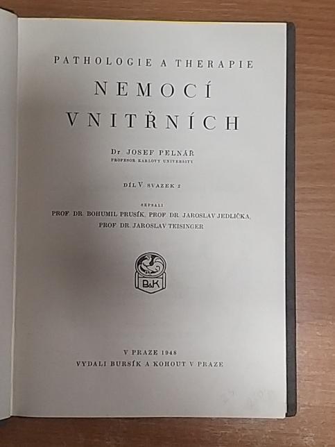 Pathologie a therapie nemoci vnitřních - díl V, svazek 2.