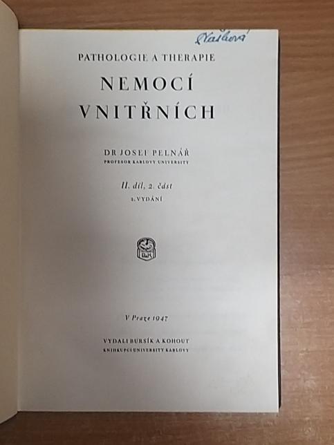 Pathologie a therapie nemoci vnitřních - díl II, svazek 2.