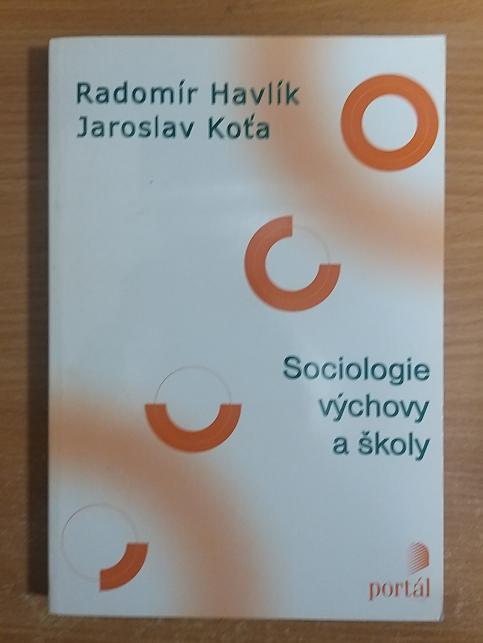 Sociologie výchovy a školy