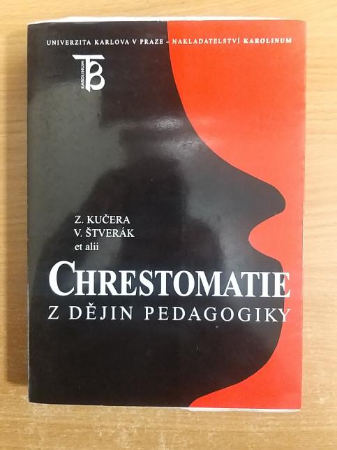 Chrestomatie z dějin pedagogiky