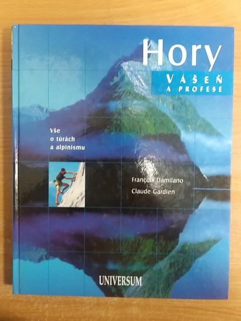 Hory: Vášeň a profese