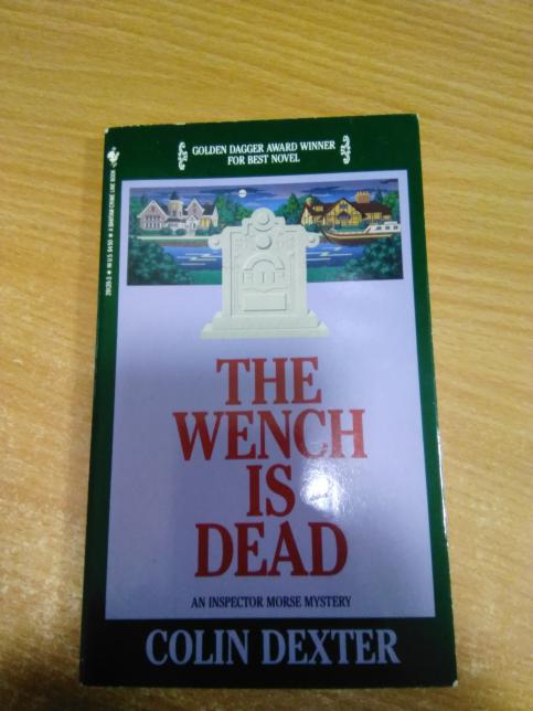 The Wench Is Dead