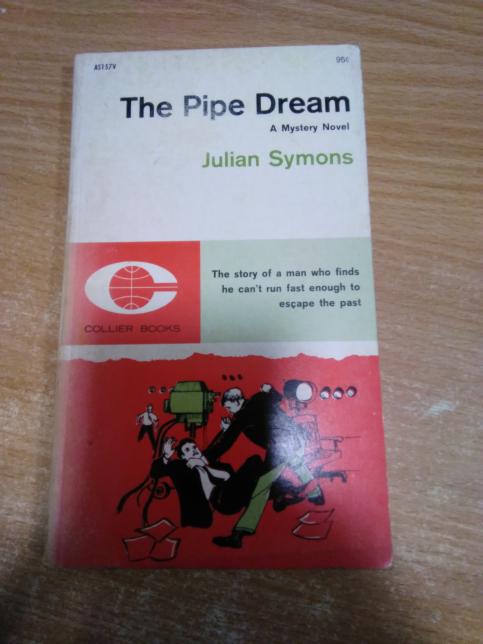 The Pipe Dream