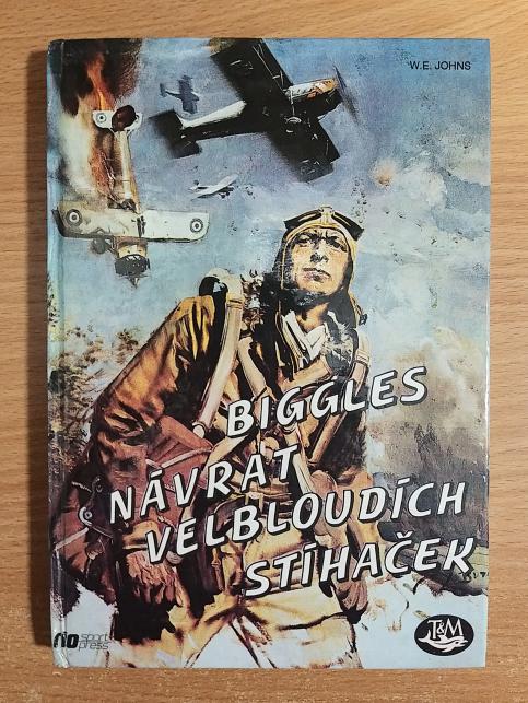  Biggles: Návrat velbloudích stíhaček