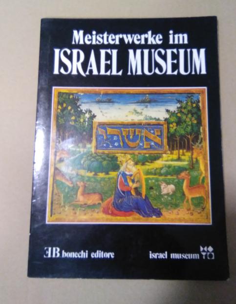 Meisterwerke im Israel Museum