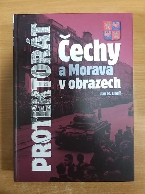 Protektorát Čechy a Morava v obrazech