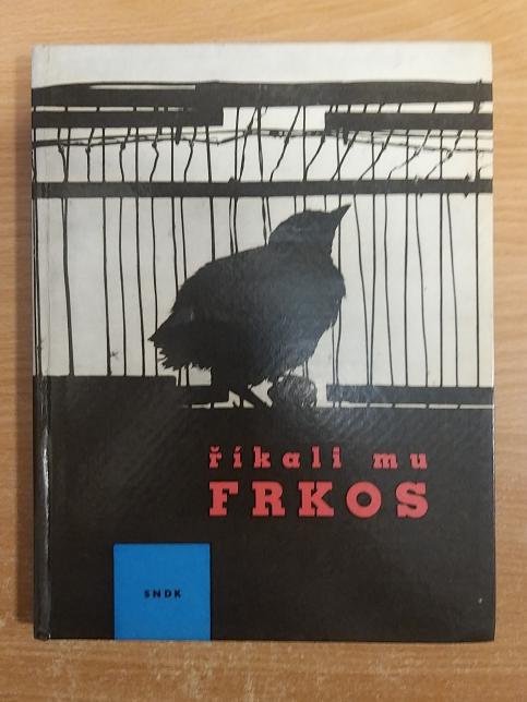 Říkali mu Frkos