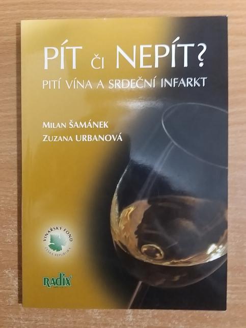 Pít či nepít? Pití vína a srdeční infarkt