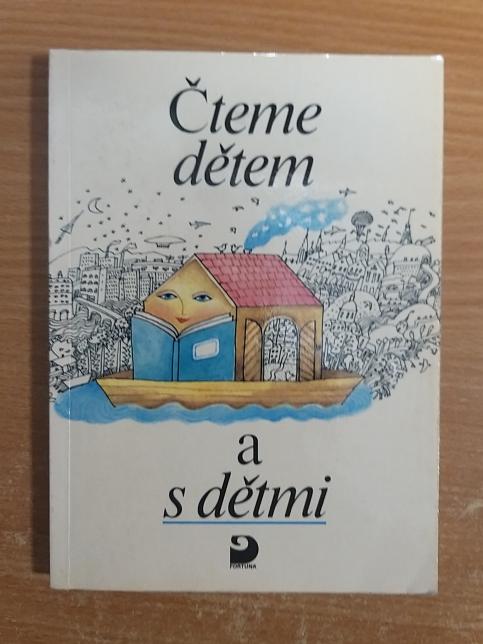 Čteme dětem a s dětmi