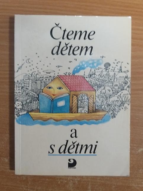 Čteme dětem a s dětmi