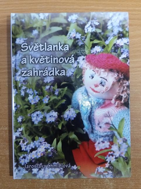 Světlanka a květinová zahrádka