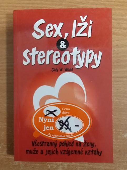 Sex, lži a stereotypy