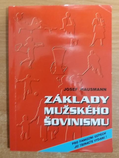 Základy mužského šovinismu