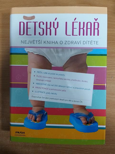Dětský lékař - největší kniha o zdraví dítěte